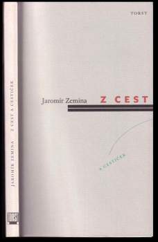 Jaromír Zemina: Z cest a cestiček