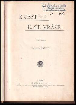 Enrique Stanko Vráz: Z cest E. St. Vráze