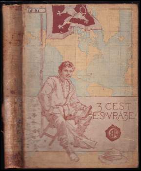 Enrique Stanko Vráz: Z cest E. St. Vráze