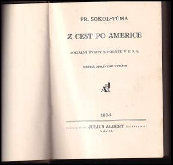 František Sokol Tůma: Z cest po Americe