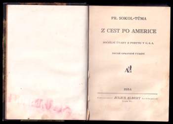 František Sokol Tůma: Z cest po Americe