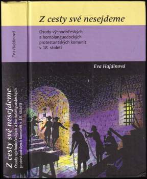 Eva Hajdinová: Z cesty své nesejdeme