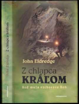 Z chlapca kráľom