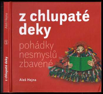 Aleš Hejna: Z chlupaté deky