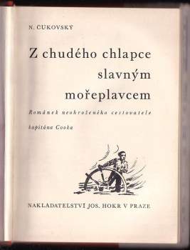 Nikolaj Kornejevič Čukovskij: Z chudého chlapce slavným mořeplavcem
