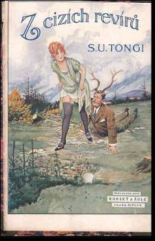 S. U Tongi: Z cizích revírů