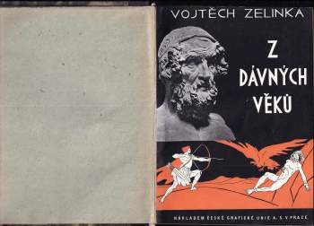 Vojtěch Zelinka: Z dávných věků