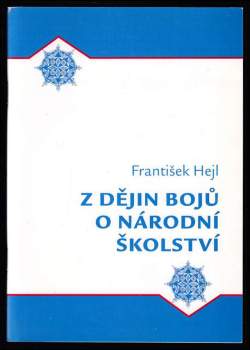 Z dějin bojů o národní školství