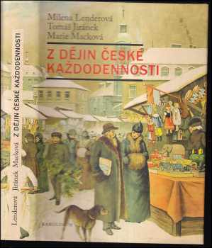Z dějin české každodennosti