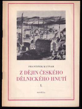 Z dějin českého dělnického hnutí