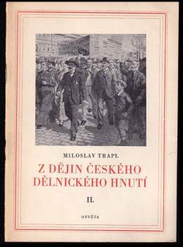 Z dějin českého dělnického hnutí