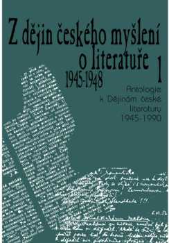 Z dějin českého myšlení o literatuře