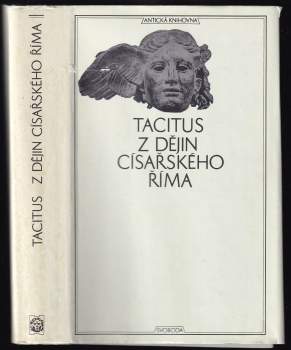 Publius Cornelius Tacitus: Z dějin císařského Říma