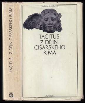Publius Cornelius Tacitus: Z dějin císařského Říma