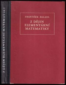 František Balada: Z dějin elementární matematiky