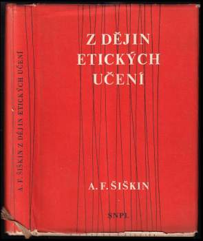 Aleksandr Fedorovič Šiškin: Z dějin etických učení