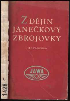 Z dějin Janečkovy zbrojovky