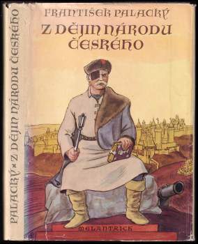 František Palacký: Z dějin národu českého