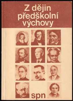 Z dějin předškolní výchovy