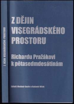 Z dějin visegrádského prostoru