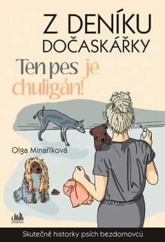 Olga Minaříková: Z deníku dočaskářky