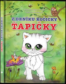 Markéta Harasimová: Z deníku kočičky Ťapičky