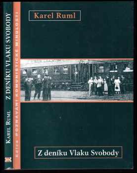 Karel Ruml: Z deníku Vlaku Svobody