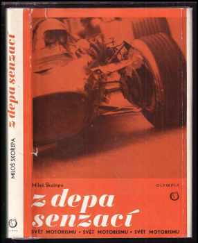 Z depa senzací : svět motorismu - Miloš Skořepa (1971, Olympia) - ID: 64334