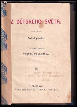 Jan Karel Hraše: Z dětského světa + Dětský svět