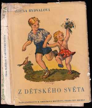 Zdena Rydvalová: Z dětského světa