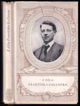 Z díla Františka Gellnera - František Gellner (1952, Československý spisovatel) - ID: 82813