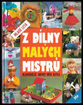 Z dílny zručných mistrů
