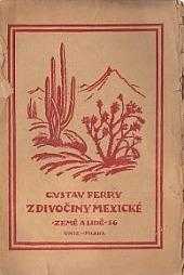 Gabriel Ferry: Z divočiny mexické