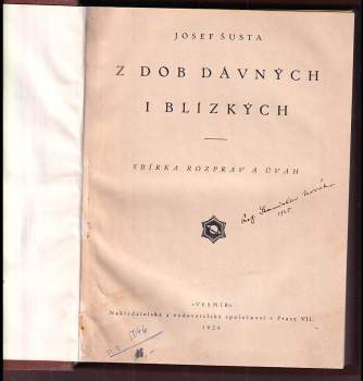 Josef Šusta: Z dob dávných i blízkých