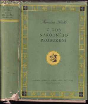 Karolina Světlá: Z dob národního probuzení