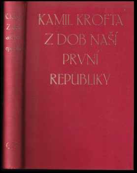 Kamil Krofta: Z dob naší první republiky