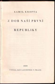 Kamil Krofta: Z dob naší první republiky