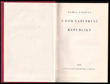 Kamil Krofta: Z dob naší první republiky