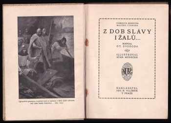 Otakar Svoboda: Z dob slávy i žalů