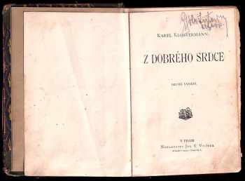 Karel Klostermann: Z dobrého srdce