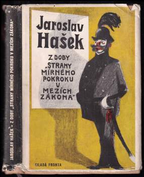 Z doby "Strany mírného pokroku v mezích zákona"