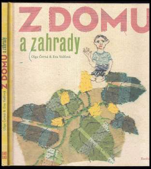 Z domu a zahrady