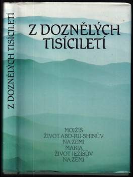 Z doznělých tisíciletí