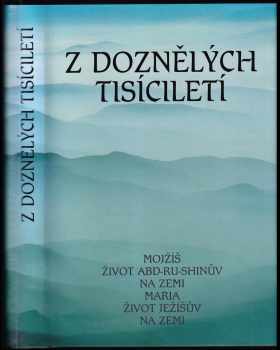 Z doznělých tisíciletí