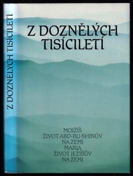 Z doznělých tisíciletí