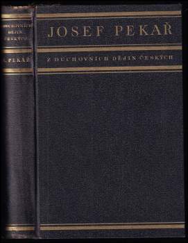 Josef Pekař: Z duchovních dějin českých