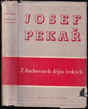 Josef Pekař: Z duchovních dějin českých