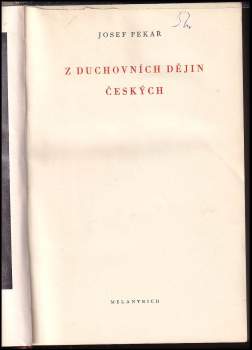 Josef Pekař: Z duchovních dějin českých
