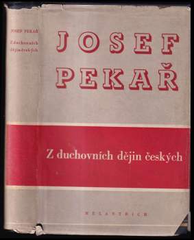 Josef Pekař: Z duchovních dějin českých