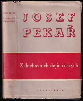 Josef Pekař: Z duchovních dějin českých